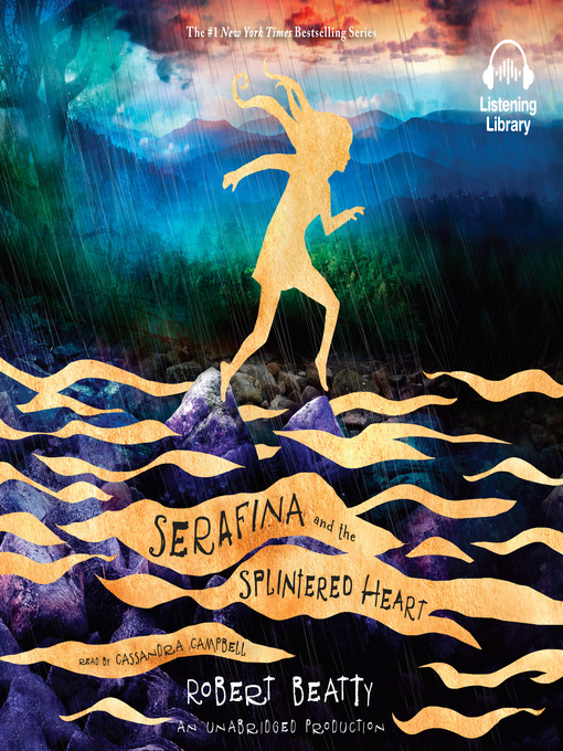 Title details for Serafina and the Splintered Heart by Robert Beatty - Wait list